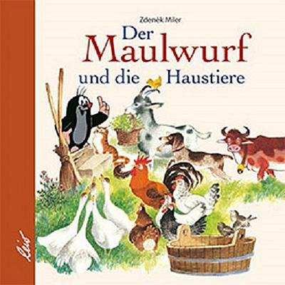 Der Maulwurf und die Haustiere