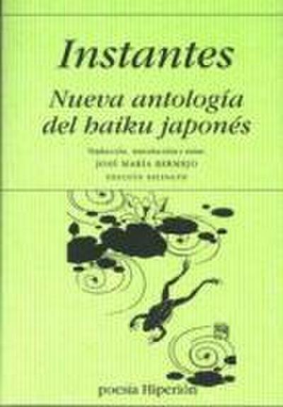 Instantes : nueva antología del kaiku japonés