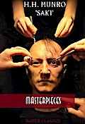 H.H. Munro ’Saki’: Masterpieces