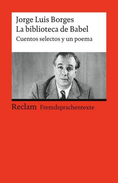 La biblioteca de Babel. Cuentos selectos y un poema