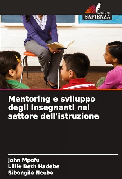 Mentoring e sviluppo degli insegnanti nel settore dell’istruzione