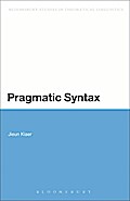 Pragmatic Syntax