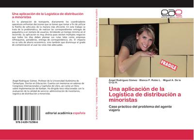 Una aplicación de la Logística de distribución a minoristas