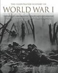 The Illustrated History of World War I