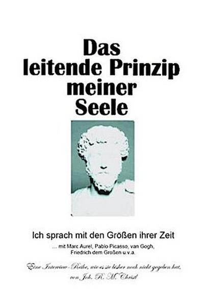 Das leitende Prinzip meiner Seele