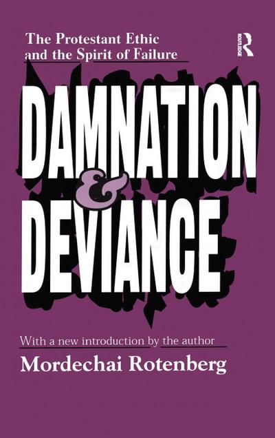 Damnation and Deviance