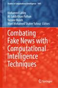 Combating Fake News with Computational Intelligenc