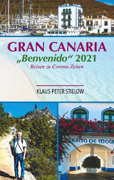 Gran Canaria ’Bienvenido’ 2021