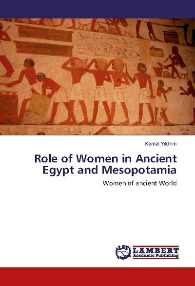 Role of Women in Ancient Egypt and Mesopotamia