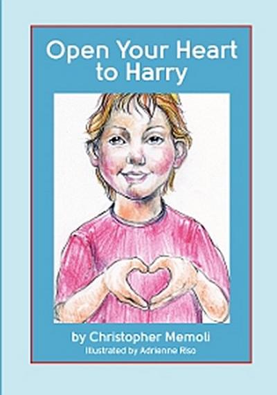 Open Your Heart to Harry