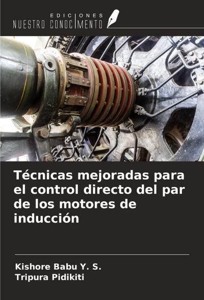 Técnicas mejoradas para el control directo del par de los motores de inducción