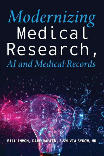 Modernizing Medical Research