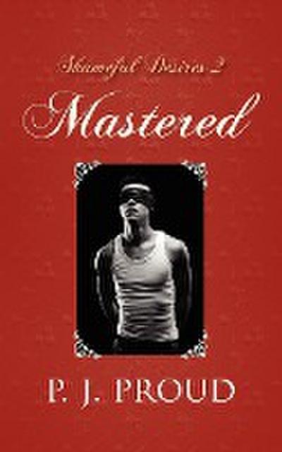 Shameful Desires 2: Mastered