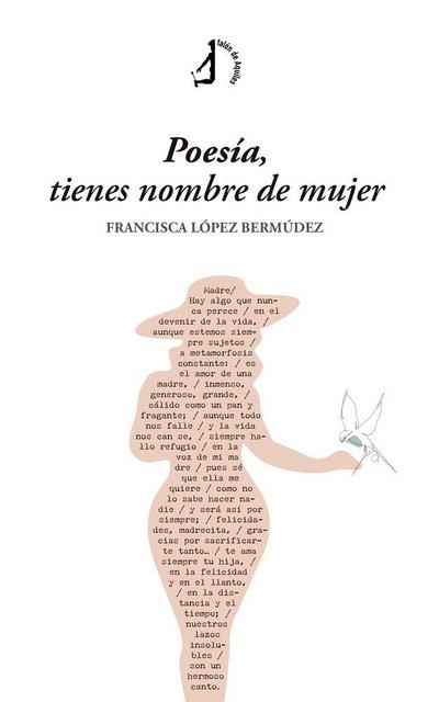 Poesía, tienes nombre de mujer