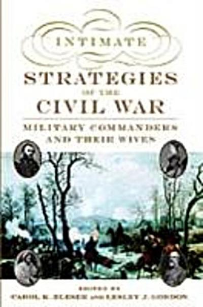 Intimate Strategies of the Civil War