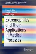 Extremophiles and Their Applications in Medical Pr