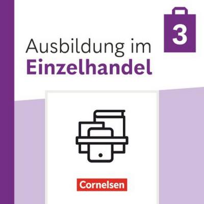 Ausbildung im Einzelhandel - Ausgabe 2024 - 3. Ausbildungsjahr