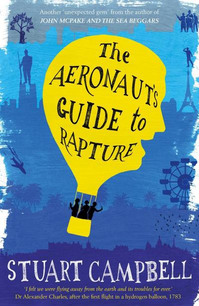 The Aeronaut’s Guide to Rapture