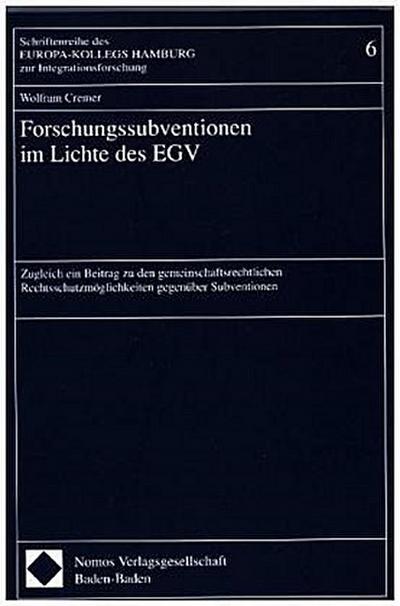 Forschungssubventionen im Lichte des EGV