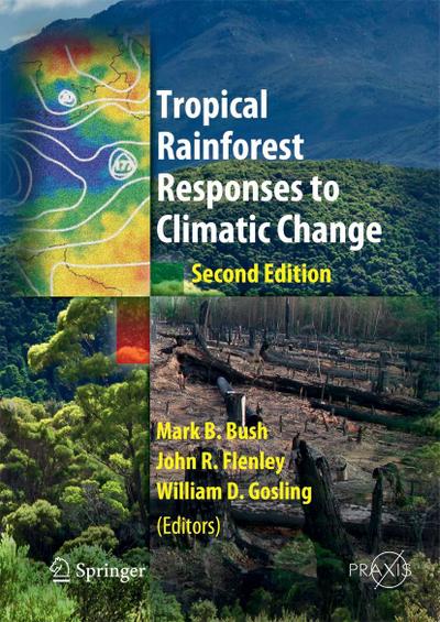 Tropical Rainforest Responses to Climatic Change