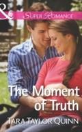 Moment Of Truth (Mills & Boon Superromance) (S