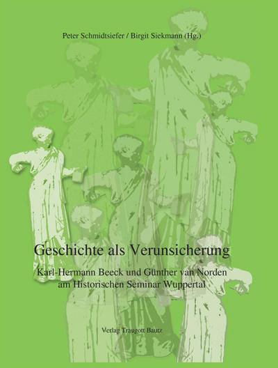 Geschichte als Verunsicherung