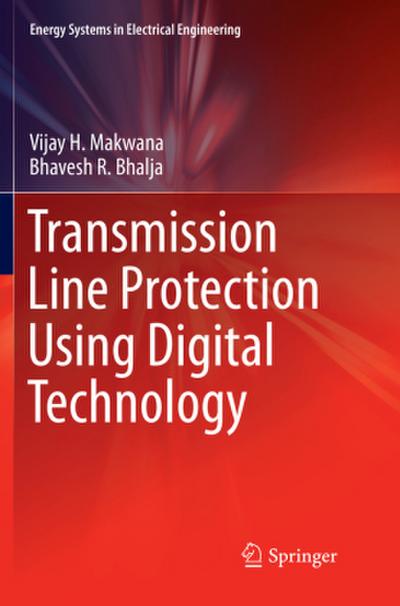 Transmission Line Protection Using Digital Technology