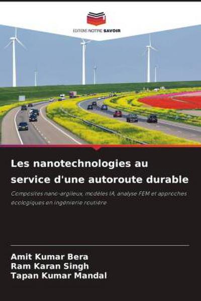 Les nanotechnologies au service d’une autoroute durable