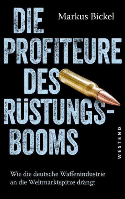 Die Profiteure des Rüstungsbooms