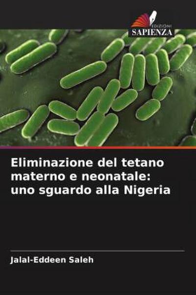 Eliminazione del tetano materno e neonatale: uno sguardo alla Nigeria