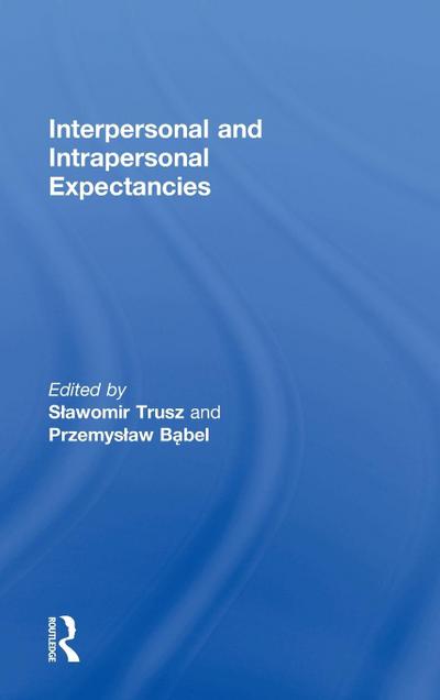 Interpersonal and Intrapersonal Expectancies