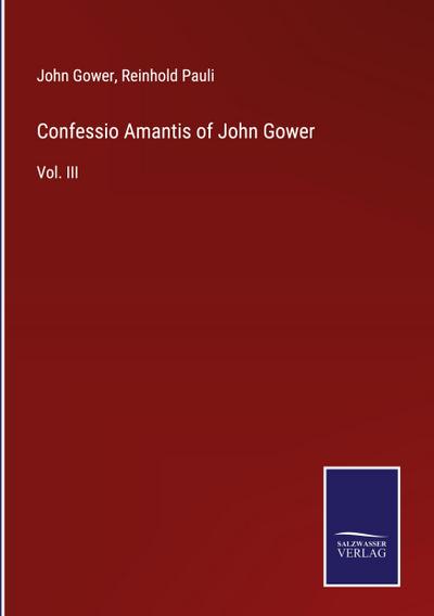 Confessio Amantis of John Gower