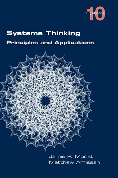 Systems Thinking.  Principles and Applications