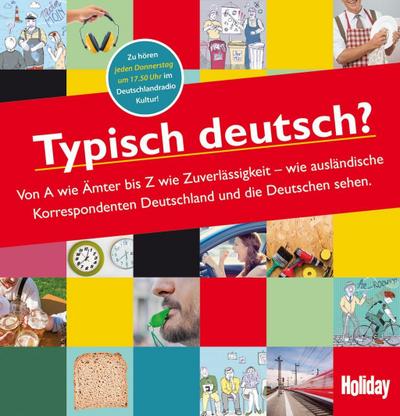 Holiday Reisebuch: Typisch deutsch?