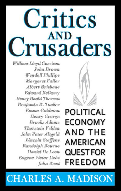 Critics and Crusaders