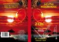 Let’s play modern Music (+2 CD’s):für C-, B- und Es-Instrumente