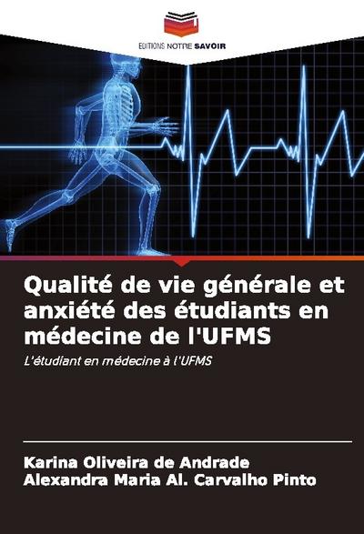 Qualité de vie générale et anxiété des étudiants en médecine de l’UFMS