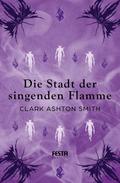 Die Stadt der singenden Flamme