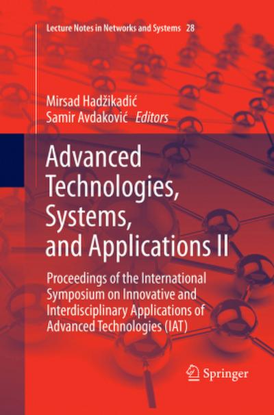 Advanced Technologies, Systems, and Applications II