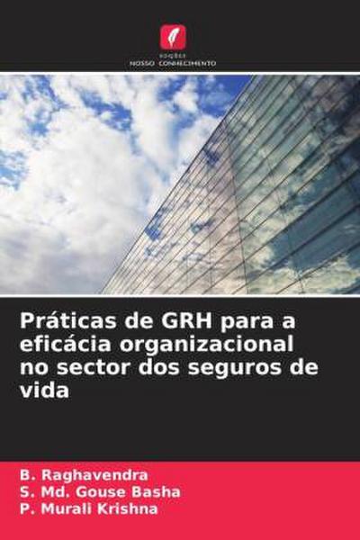 Práticas de GRH para a eficácia organizacional no sector dos seguros de vida