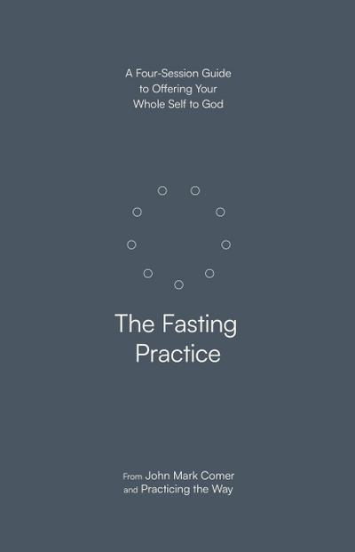 The Fasting Practice