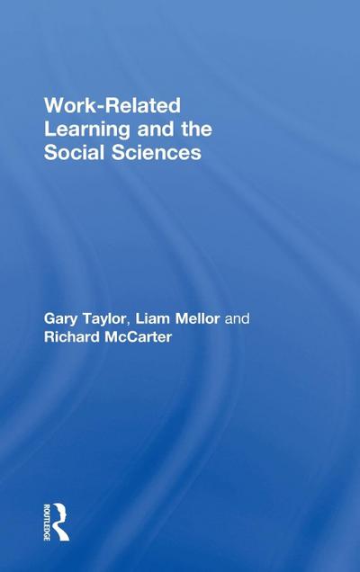 Work-Related Learning and the Social Sciences