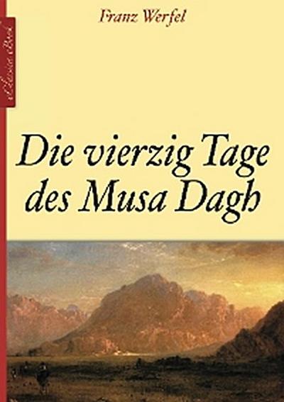 Die vierzig Tage des Musa Dagh