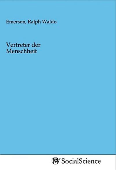 Vertreter der Menschheit