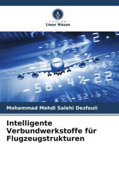 Intelligente Verbundwerkstoffe für Flugzeugstrukturen