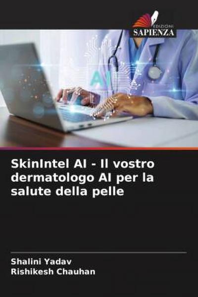 SkinIntel AI - Il vostro dermatologo AI per la salute della pelle