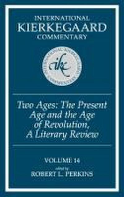 International Kierkegaard Commentary Volume 14