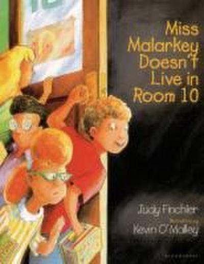 Miss Malarkey Doesn’t Live in Room 10