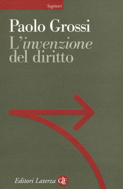 L’ ’invenzione’ del diritto