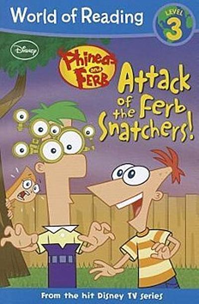 Attack of the Ferb Snatchers!